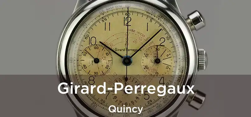  Girard-Perregaux Quincy