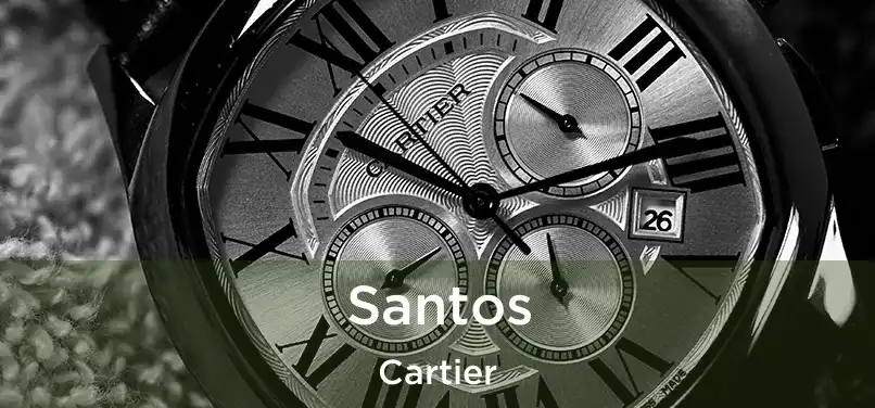  Santos Cartier