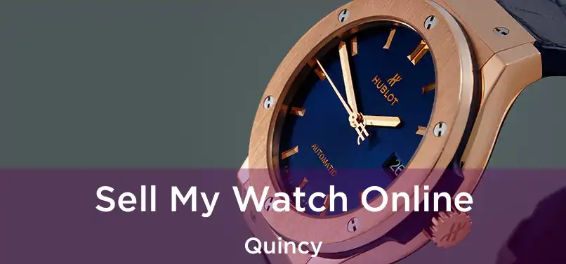  Sell My Watch Online Quincy
